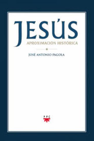 Jesús. Aproximación histórica