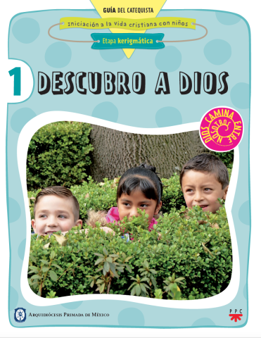 Descubro a Dios. Guía del catequista