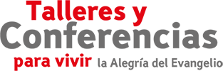 Talleres y Conferencias Talleres y Conferencias