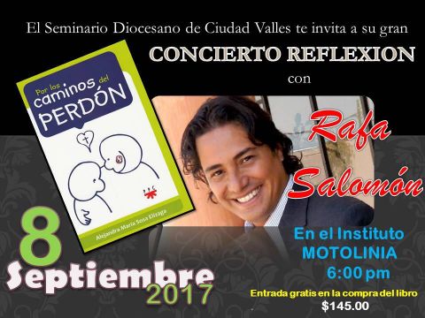 Por los caminos del perdón con Rafa Salomón