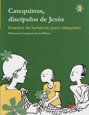 Catequistas, discípulos de Jesús 3
